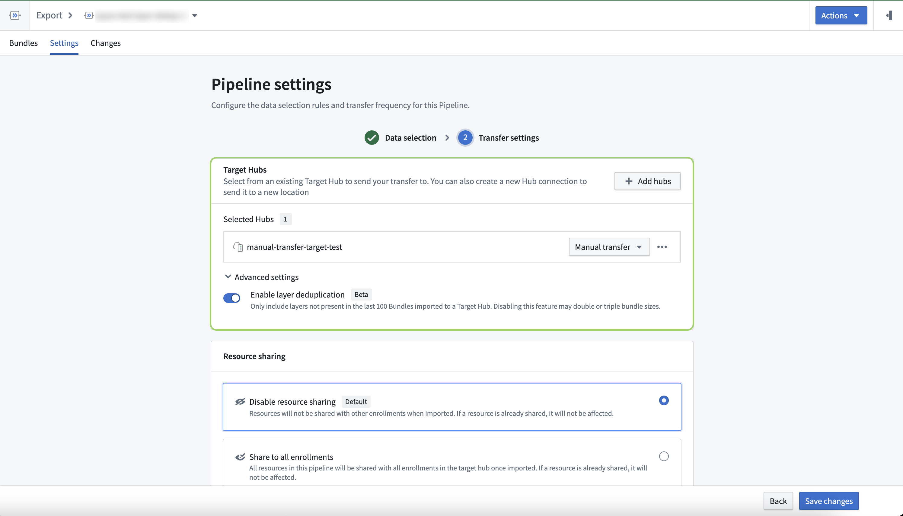 Bundle layer dedup settings
