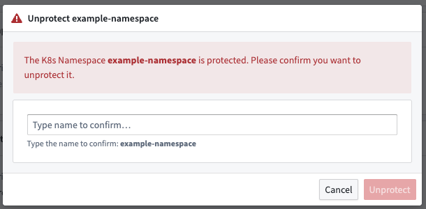 Change K8s Namespace protection marking confirmation dialog