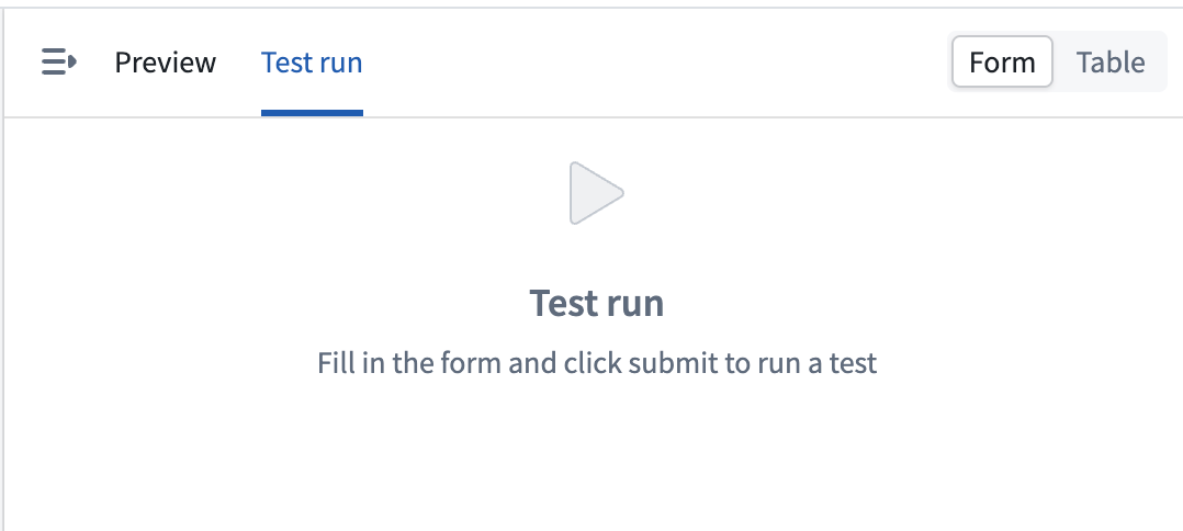 The Test run tab in the action form preview of the action type editor.