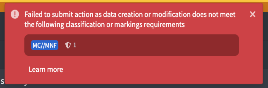 Error message shown when an action's data does not meet the configured classification or marking requirements.