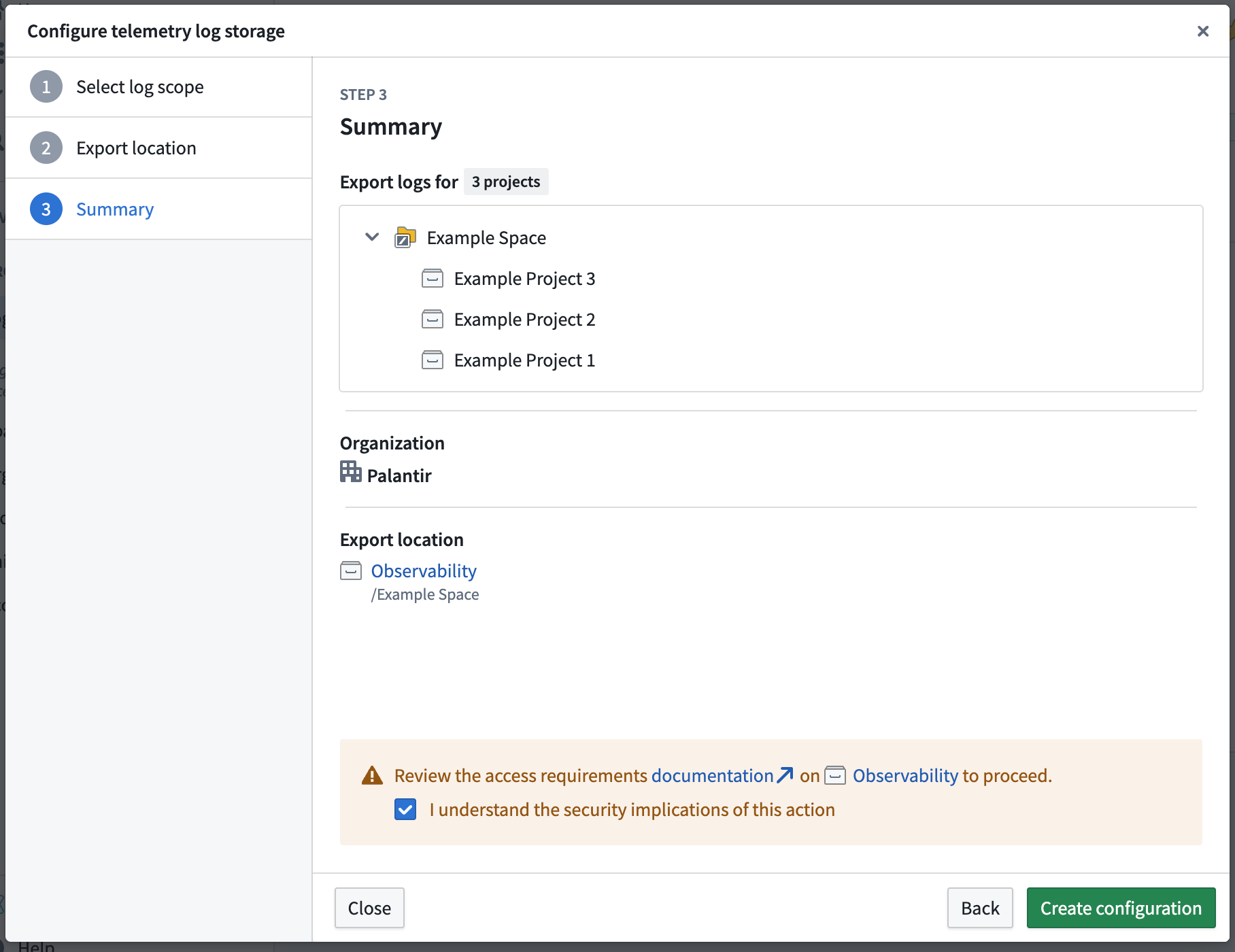Review access requirements before creating configuration