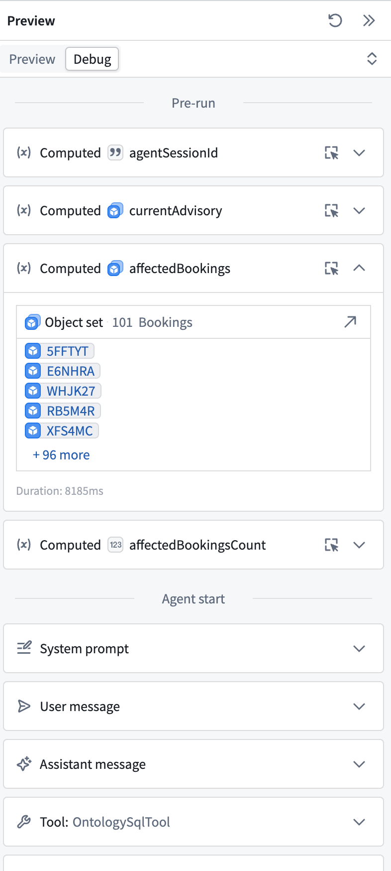 Debug tab showing pre-run variables, agent messages, and an Ontology SQL tool call for the sample session.