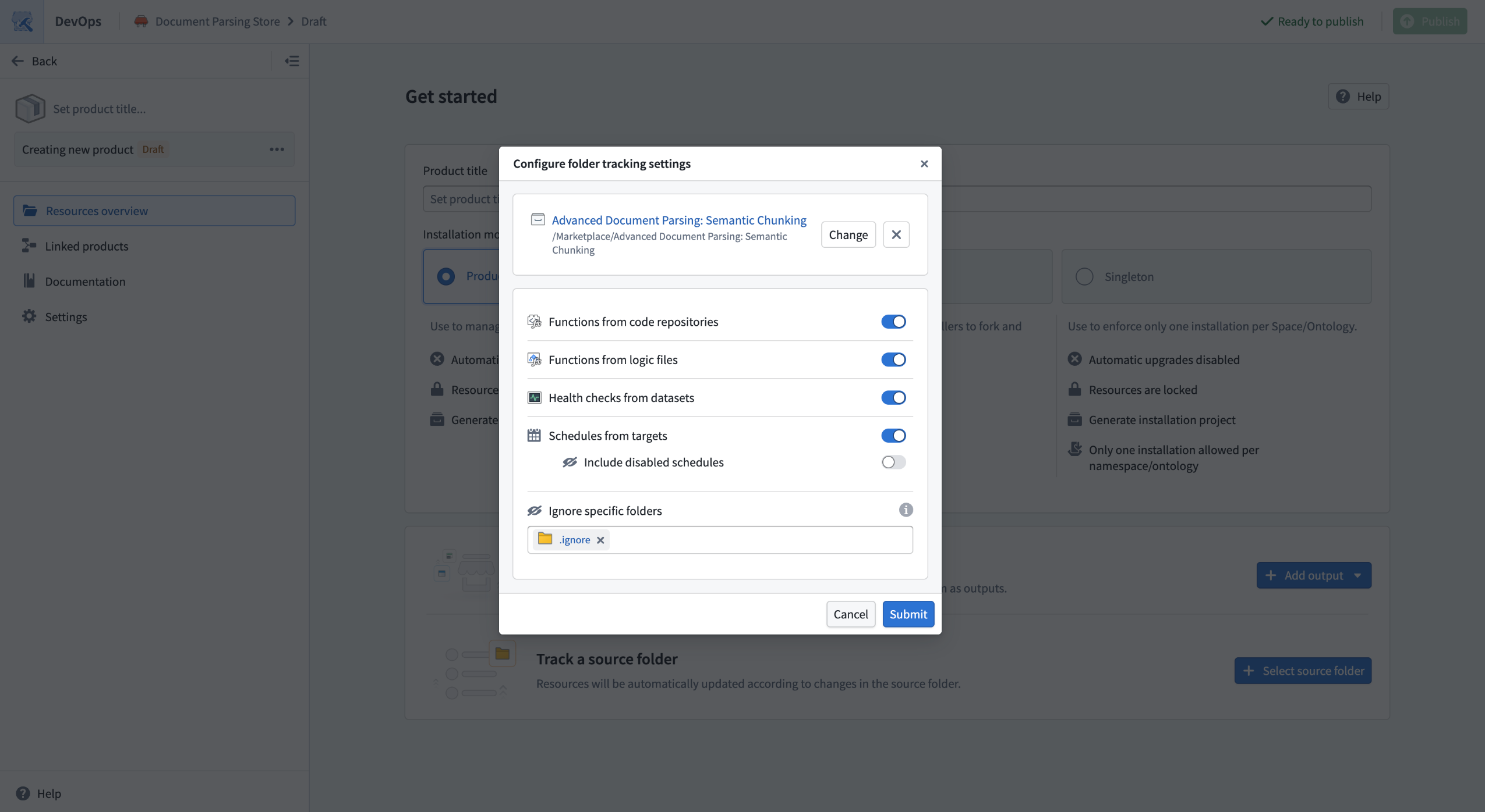 Several configuration settings are available when tracking a source folder.