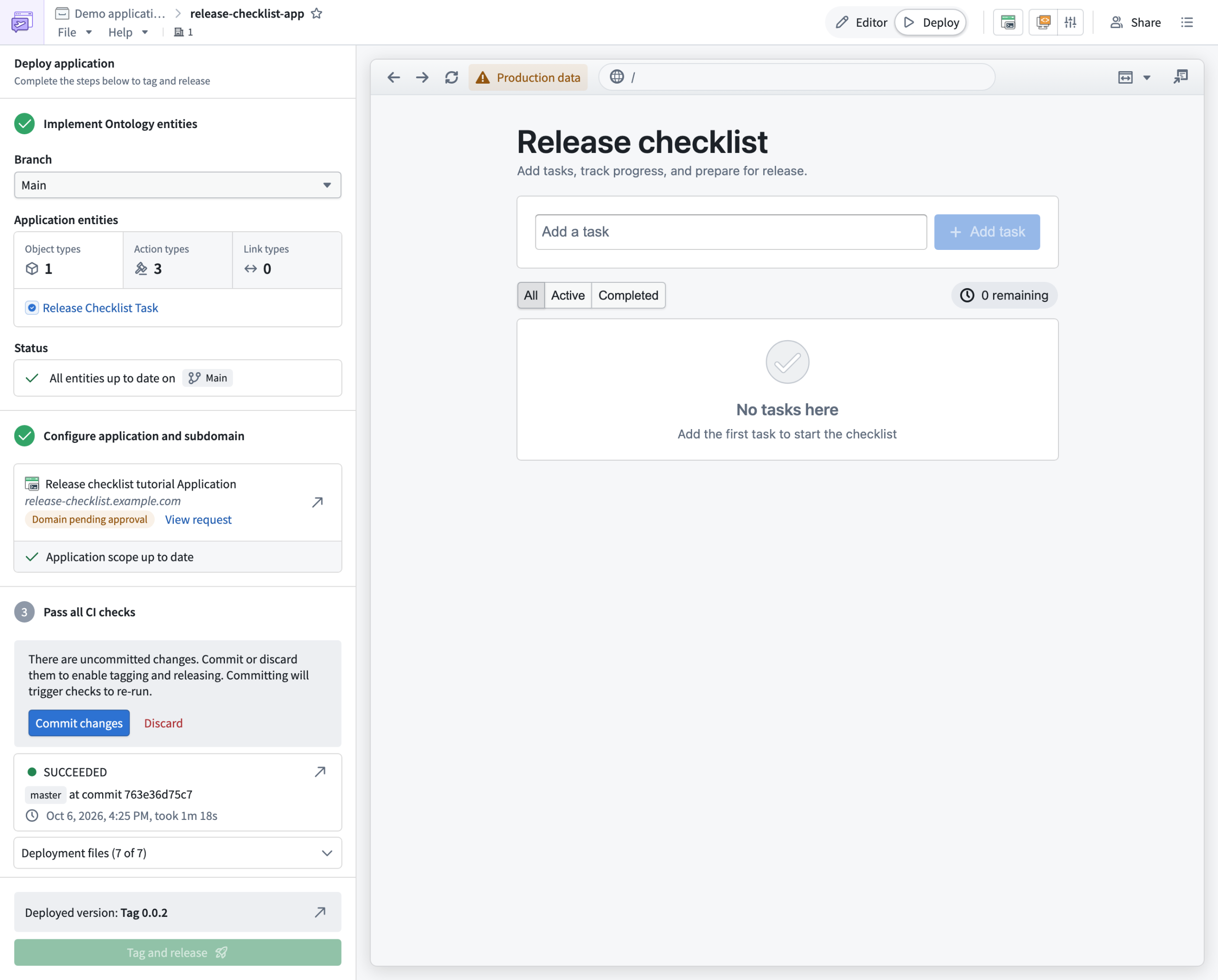 Review and deploy your application through Pilots guided deployment workflow.