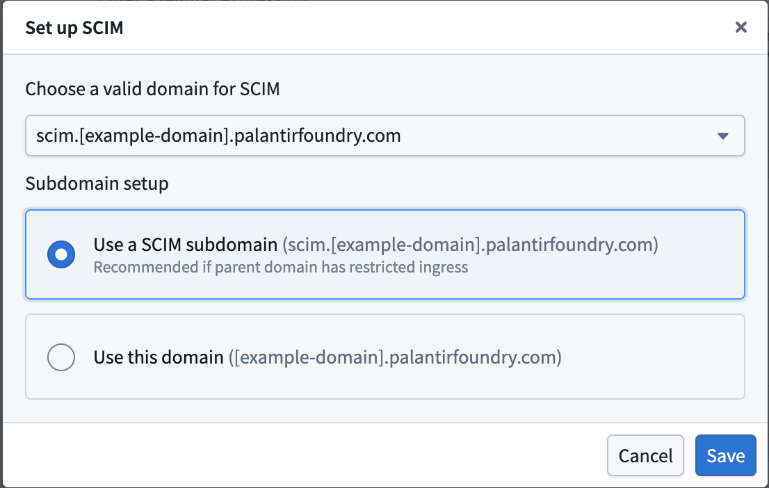The dialog box to determine if you want a SCIM subdomain or to use the enrollment host domain.