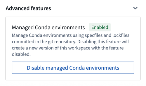 Dialogue for the managed conda environments advanced feature