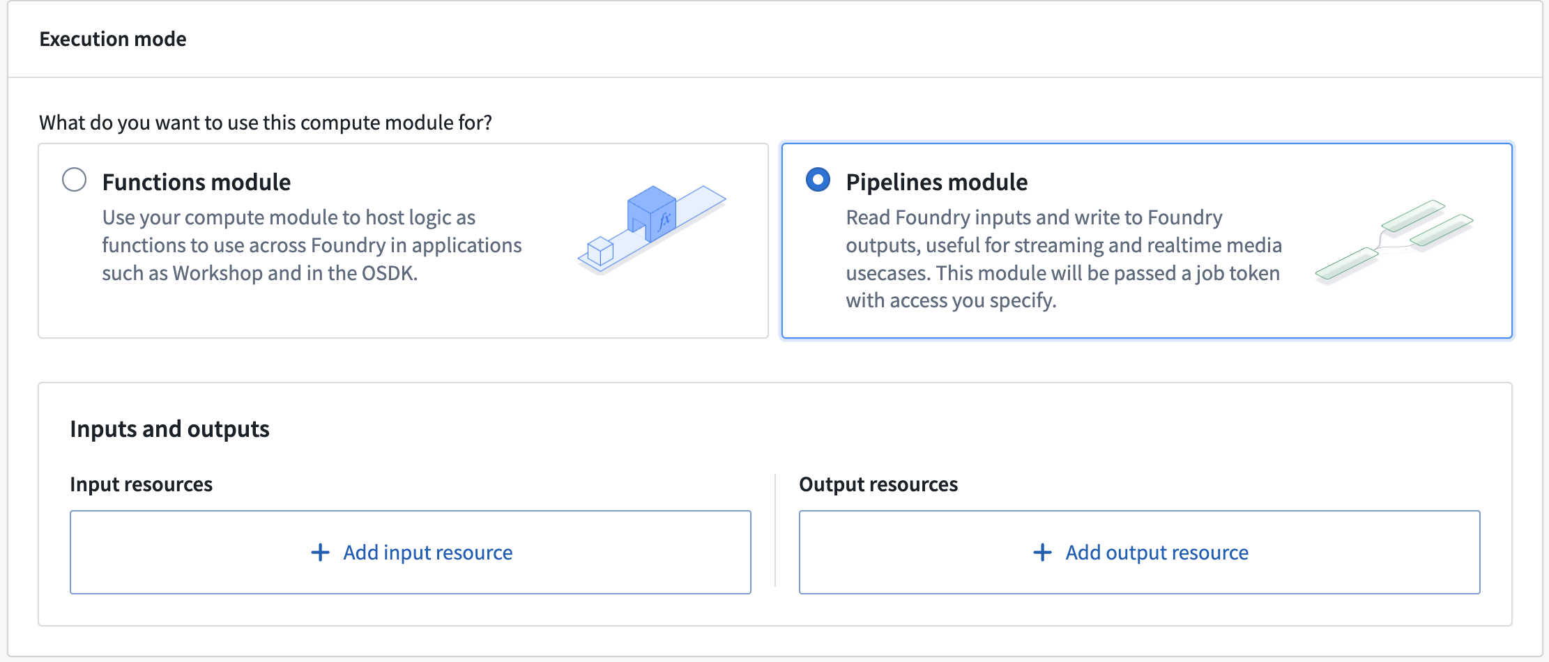 The pipeline mode configuration showing inputs and outputs sections.