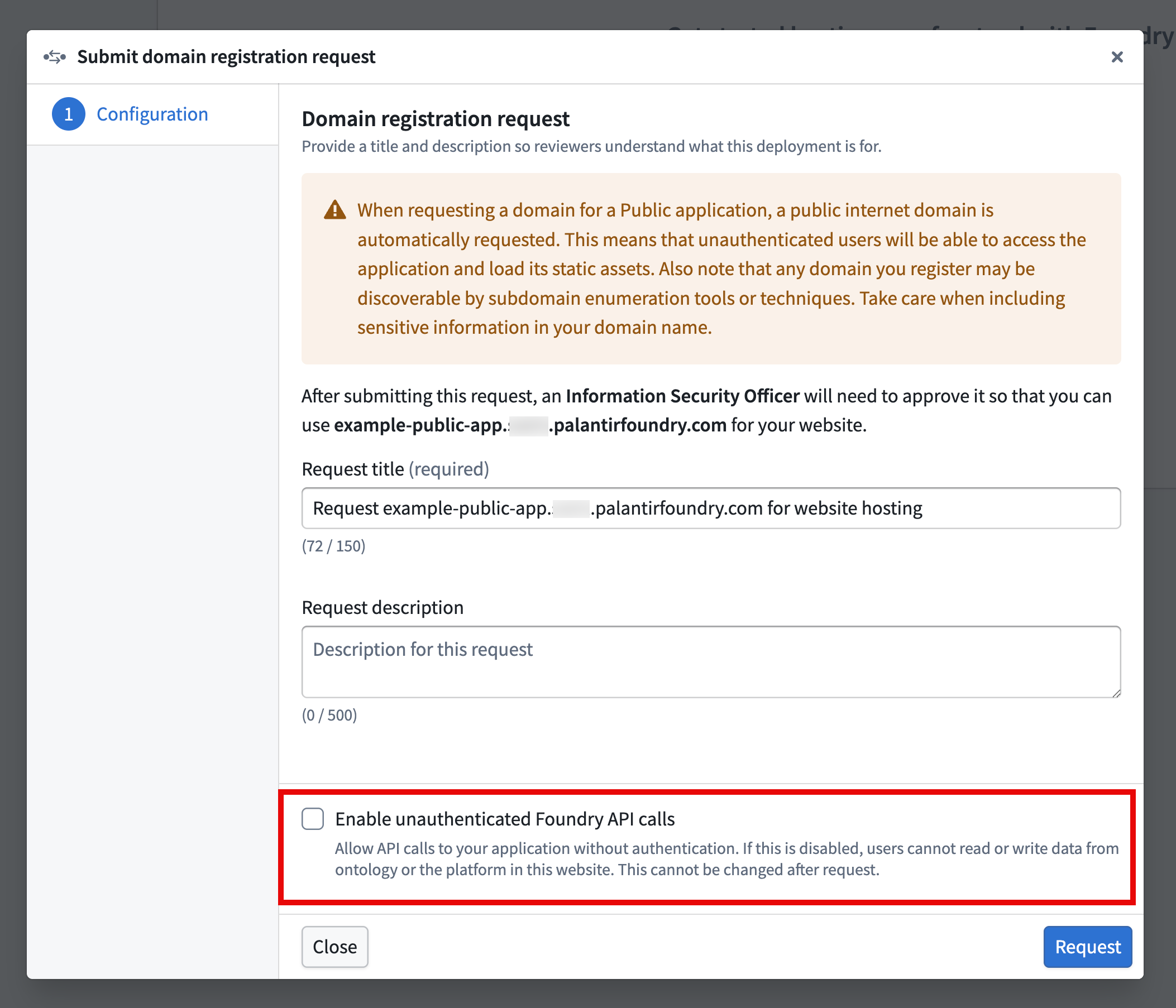 The Submit domain registration request modal displays a checkbox to enable unauthenticated Foundry API calls to a Public Application.