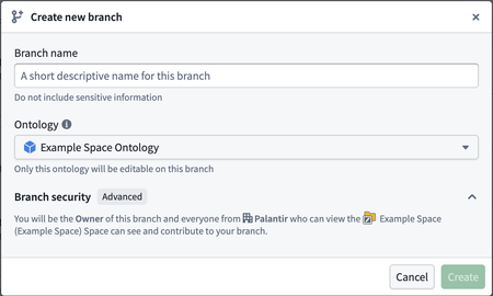 The Create new branch dialog showing branch name, ontology selection, and branch security settings.