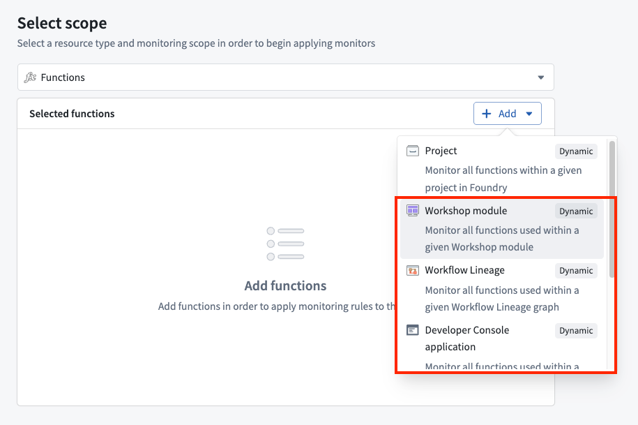 Select scope dialog showing dynamic scope options for function monitors.
