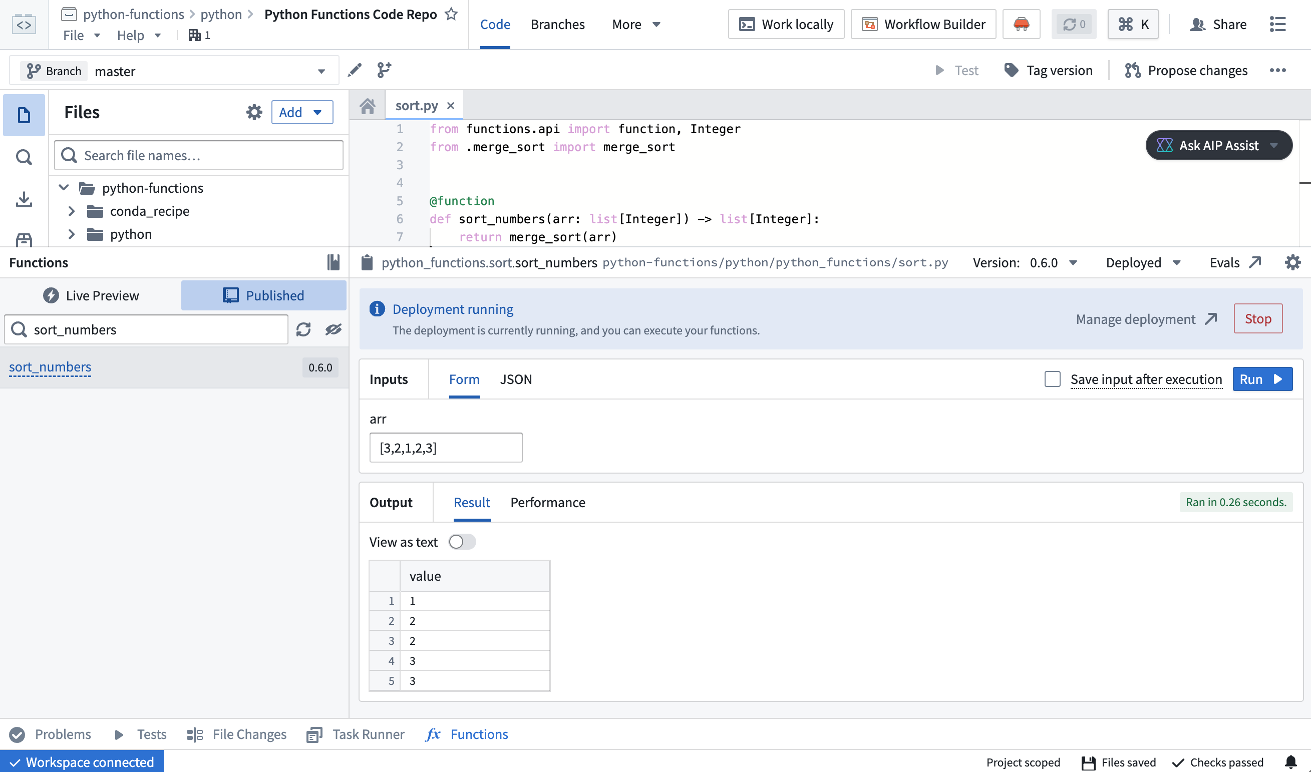 Running a Python function in deployed mode