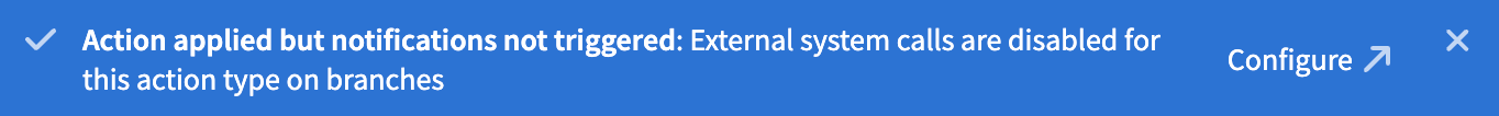 Toast notification indicating action applied but notification not executed.