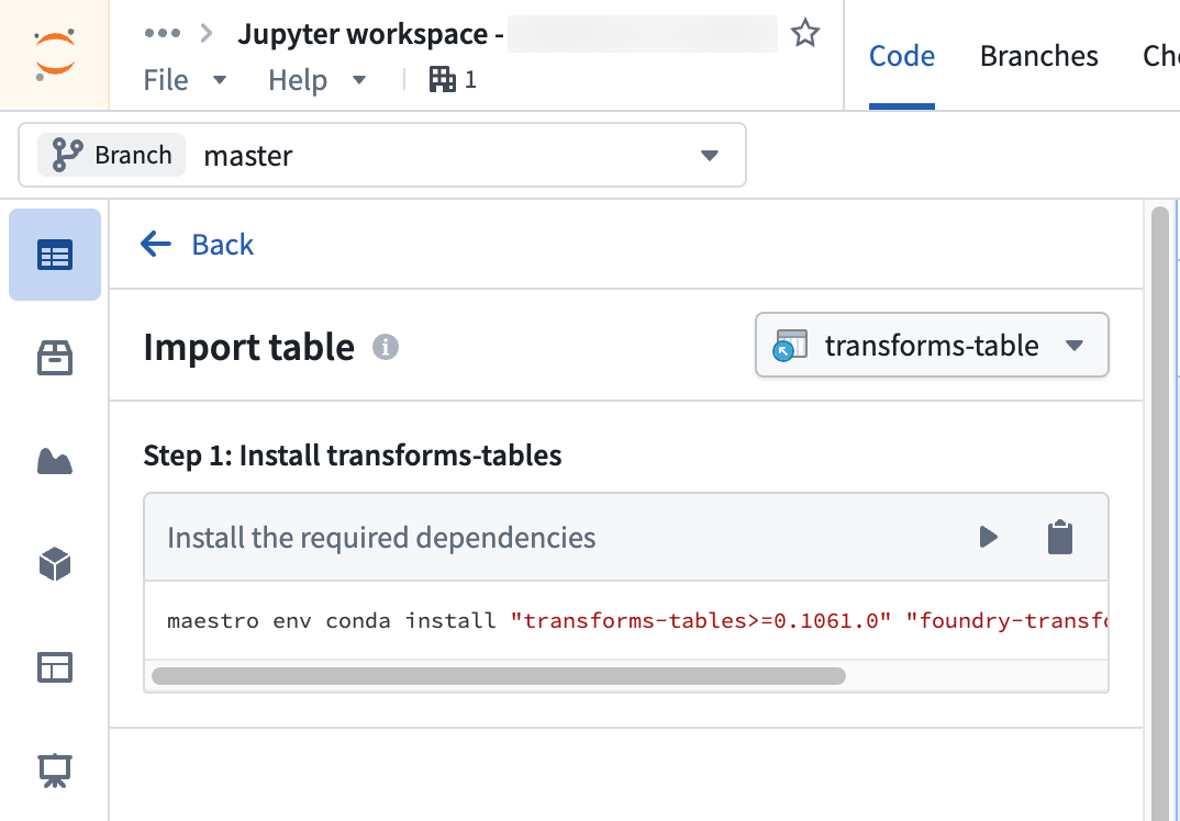 The Import table section of the Data panel in a Jupyter workspace shows instructions to install transforms-tables.