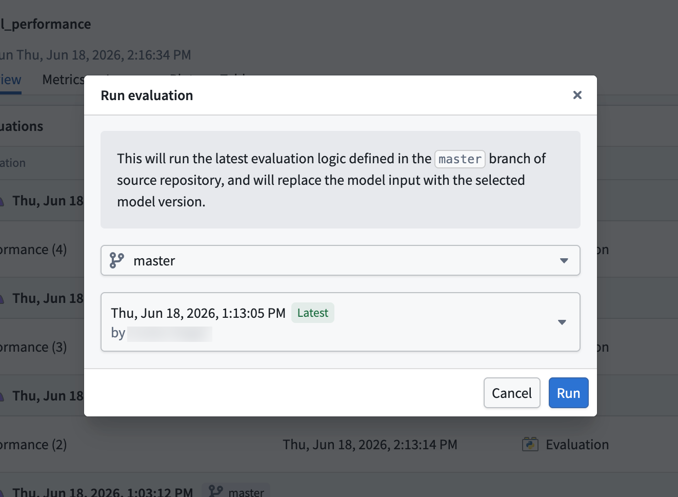 Dialog shown when using the Run evaluation option.