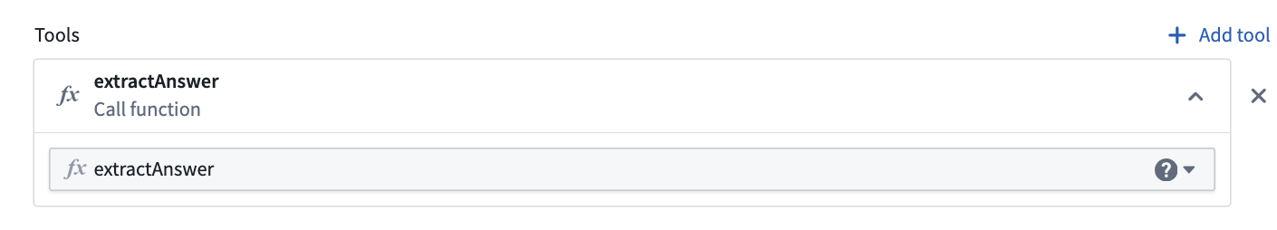 Call function tool with "extractAnswer" function selected from function dropdown.
