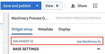 Machinery version selector.