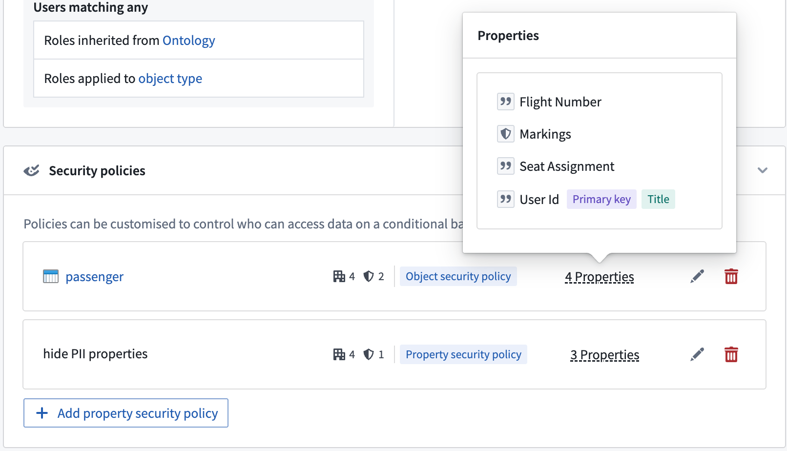 The properties covered by the object security policy.