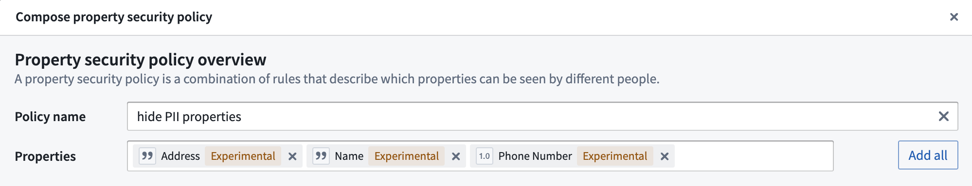 The property security policy overview with the policy name and properties.