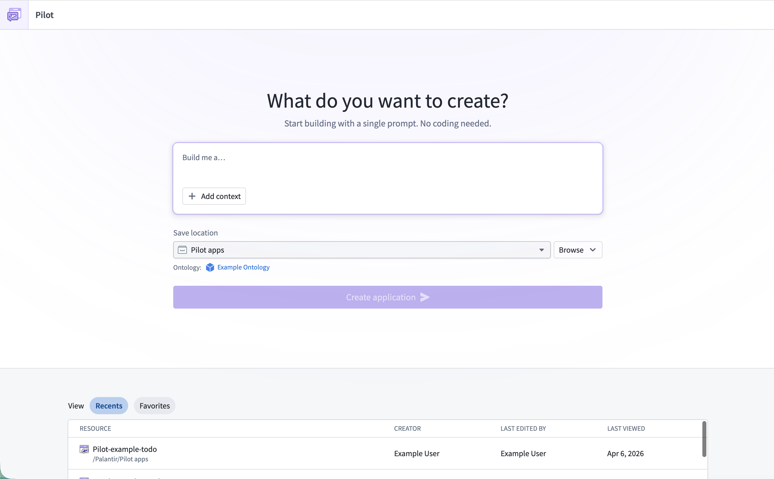 The Pilot welcome screen showing the prompt input, save location, and recent applications.
