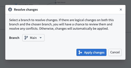 The "Resolve changes" dialog, with the "Apply changes" option.