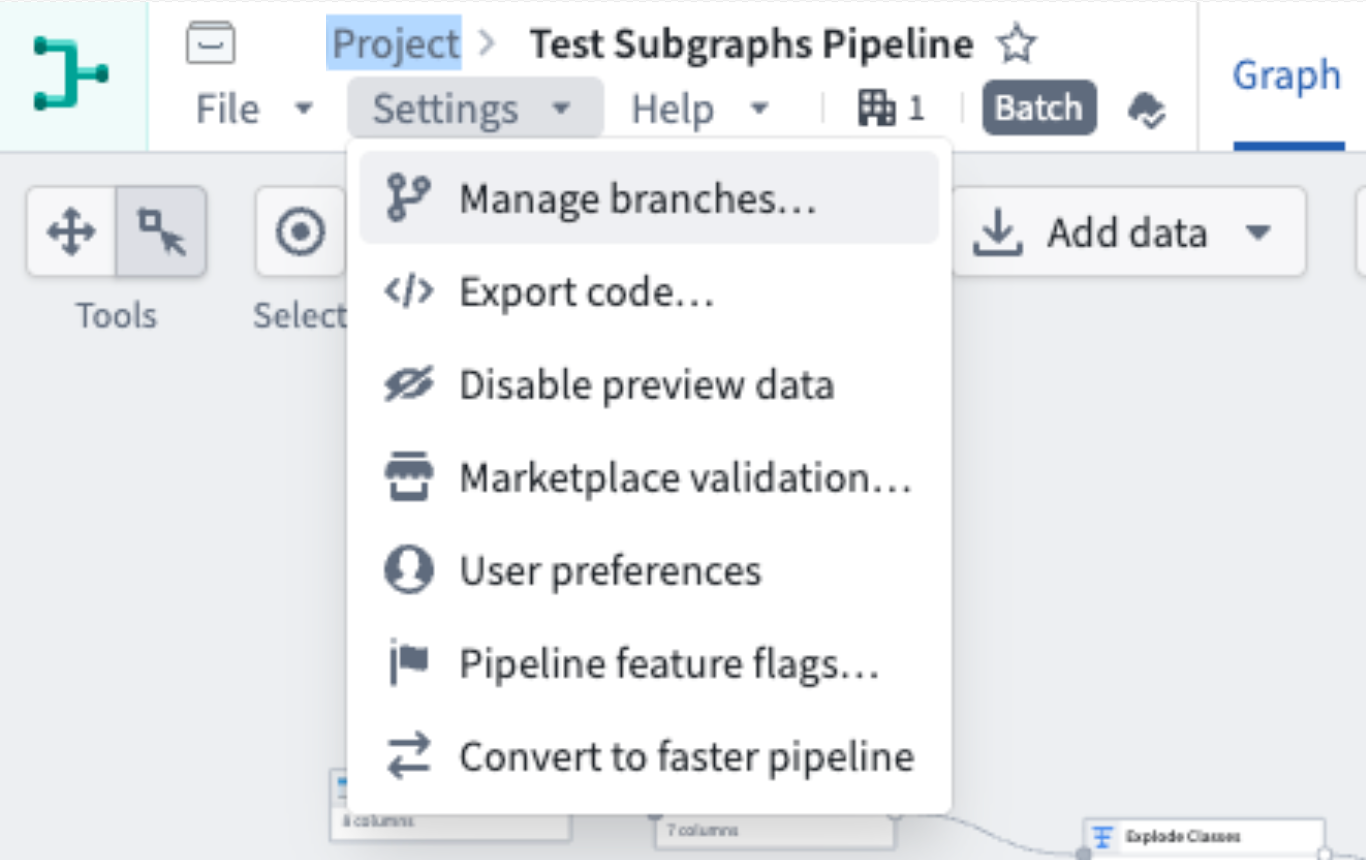 The Manage branches option under Settings.