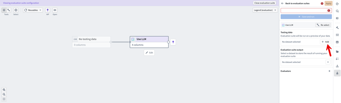 The Add option for the Testing data field in the evaluation suite configuration.