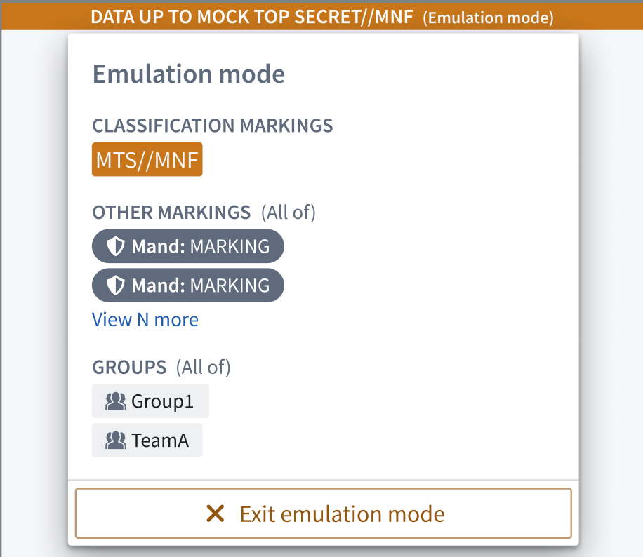 The emulation mode banner popover, listing selected groups and markings with the "Exit emulation mode" button.