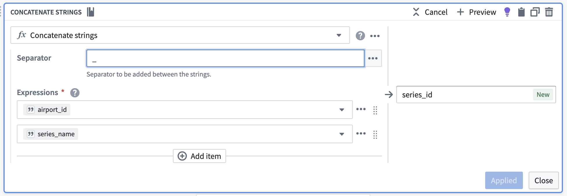 The concatenate strings board in Pipeline Builder, configured to combine the series_name with the airport_id