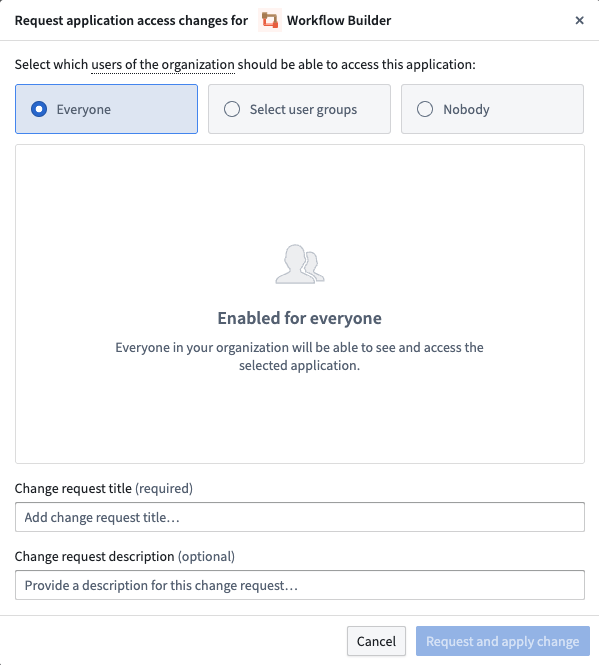 Request application access change window in Control Panel for Workflow Builder.