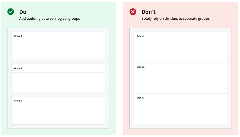 A Do and Do not comparison shows when to use padding and not to rely on dividers to separate groups in an application.